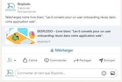 LinkedIn Ads - Génération de Leads sur LinkedIn - Exemple de publicité - Le formulaire s'affichera lors du clic sur Télécharger - eksplodo.fr